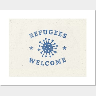 Virus refugees welcome! Posters and Art